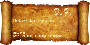 Dobrotka Ferenc névjegykártya